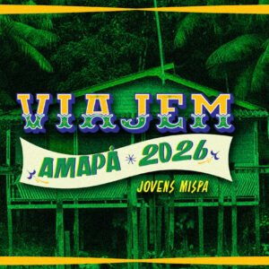 VIAJEM - AMAPÁ 2026